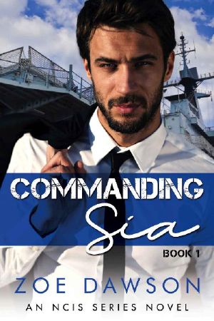 [NCIS 01] • Commanding Sia (NCIS Series Book 1)